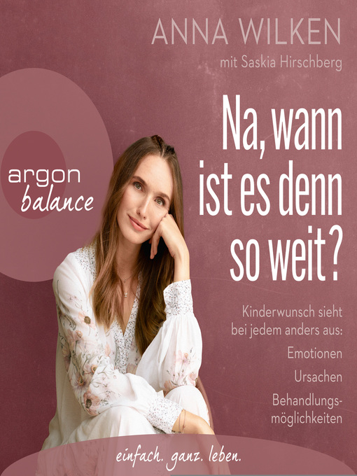Titeldetails für Na, wann ist es denn so weit?--Kinderwunsch sieht bei jedem anders aus nach Anna Wilken - Verfügbar